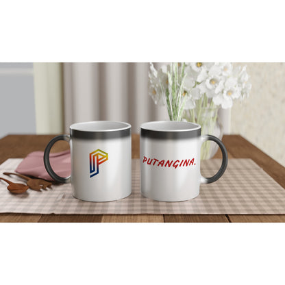PUTANGINA. on an 11oz Ceramic Magic Mug